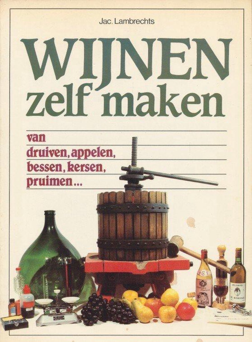 wijnen zelf maken