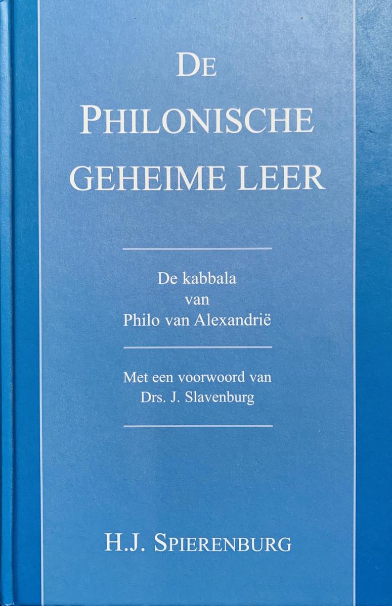 H. Spierenburg De Philonische Geheime Leer / Logos-reeks