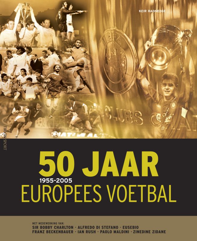 50 Jaar Europees Voetbal 1955-2005
