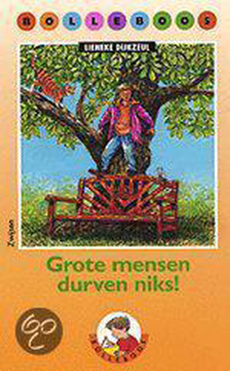 boekenbalie_9789027633897_cover Grote mensen durven niks ! / Bolleboos / 1