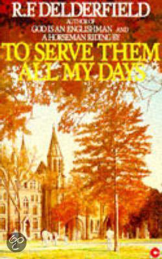 To Serve Them All My Days