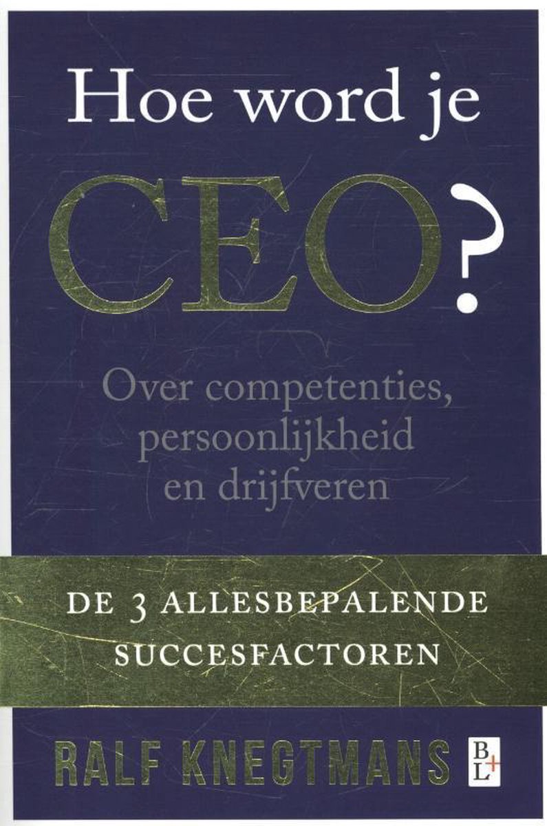 boekenbalie_9789461561503_cover Hoe word je CEO?