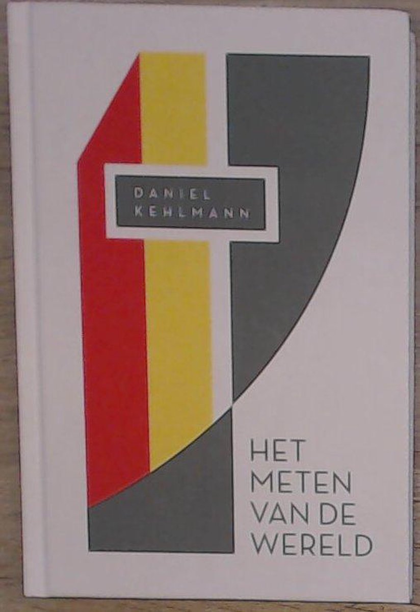 D. Kehlmann Het Meten Van De Wereld thumbnail