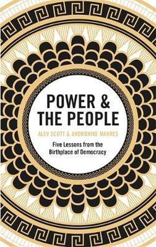 Power  the People Five Lessons from the Birthplace of Democracy