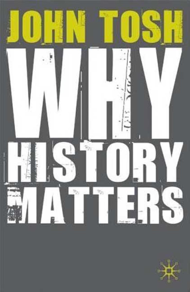 Why History Matters