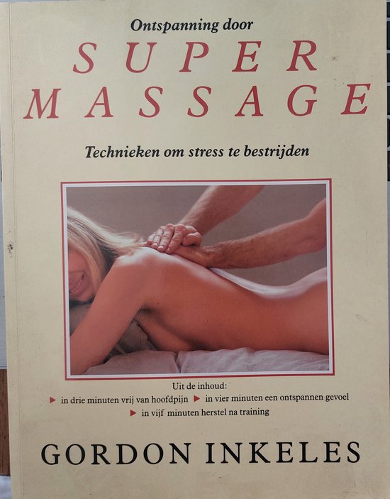 ONTSPANNING DOOR SUPERMASSAGE