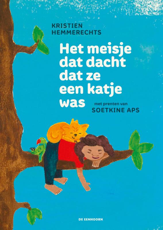 Kristien Hemmerechts Het Meisje Dat Dacht Dat Ze Een Katje Was
