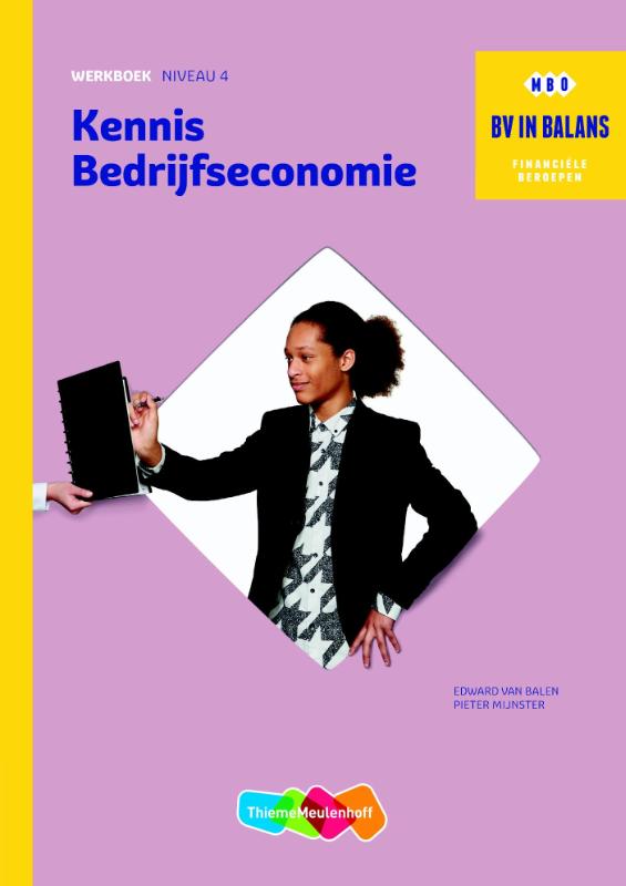 Kennis bedrijfseconomie / Werkboek / BV in balans