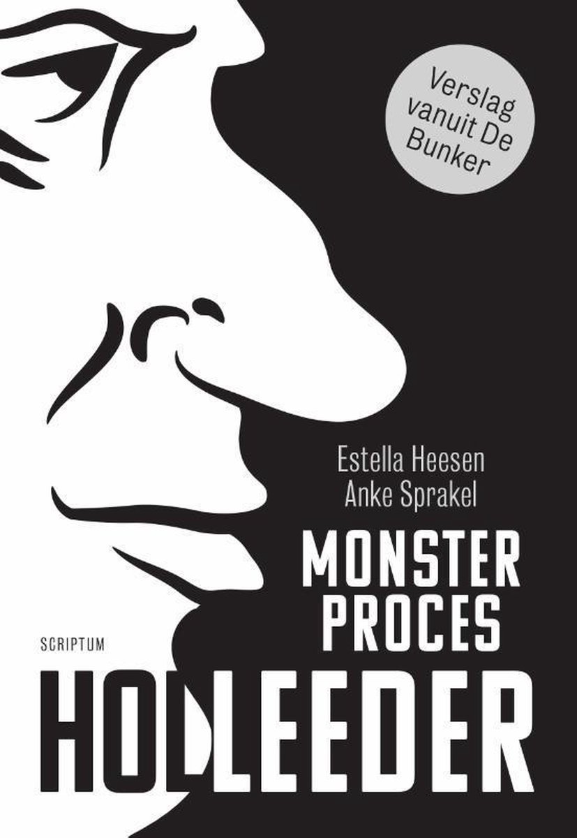 Monsterproces Holleeder