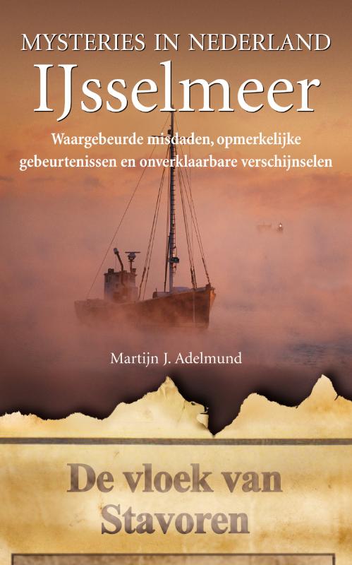 boekenbalie_9789022993477_cover IJsselmeer / IJsselmeer / Mysteries in Nederland