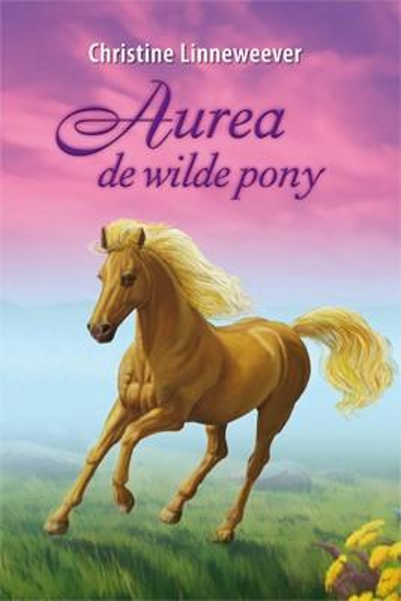 Gouden paarden - Aurea de wilde pony