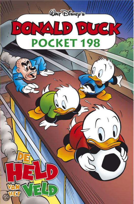 Walt Disney De Held Van Het Veld / Donald Duck Pocket / 198