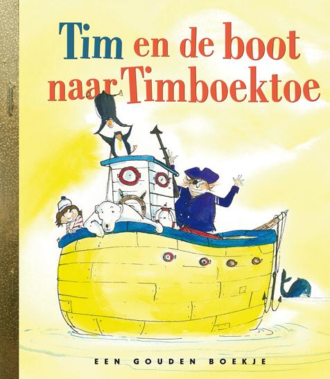 Gouden Boekjes  -   Tim en de boot naar Timboektoe