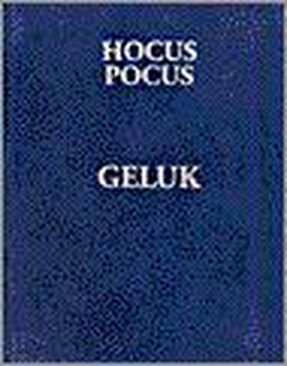 Hocus pocus geluk