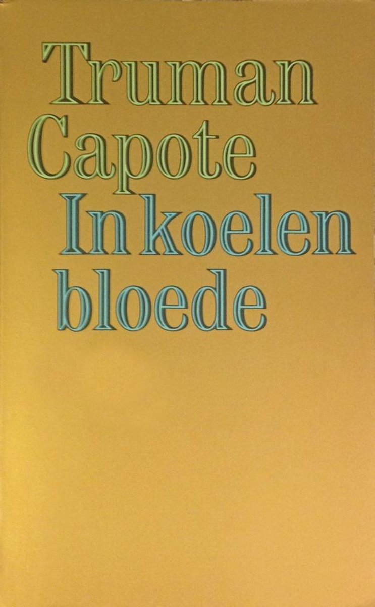 In koelen bloede