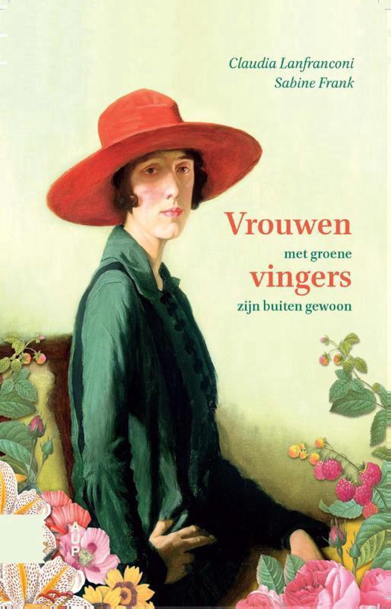 Sabine Frank Vrouwen Met Groene Vingers Zijn Buiten Gewoon
