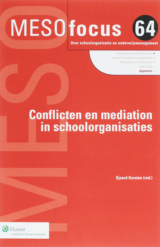 Conflicten en mediation in schoolorganisaties