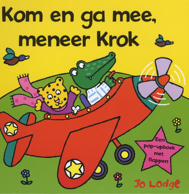 Veltman Kom en ga mee, meneer Krok. pop-up 3+