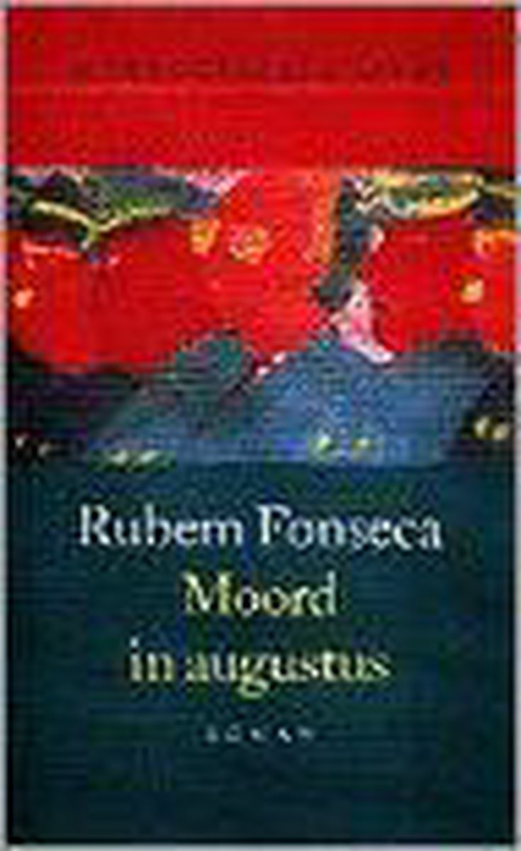 R. Fonseca Moord In Augustus