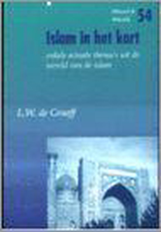 Islam in het kort / Woord & wereld / 54