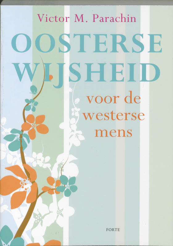 Oosterse wijsheid voor de westerse mens