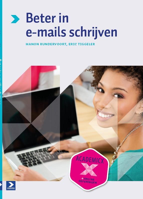 Manon Rundervoort Beter In E-mails Schrijven / Beter In ...