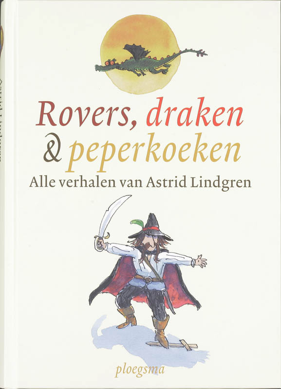 boekenbalie_9789021665726_cover Rovers, draken & peperkoeken / Ploegsma kinder- & jeugdboeken