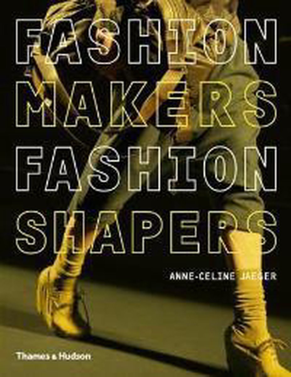 Fashion Makers Fashion Shapers