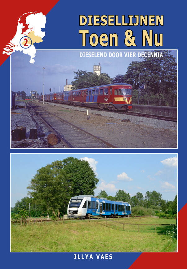 Diesellijnen Toen & Nu - deel 2 / Diesellijnen Toen &amp; Nu / 2
