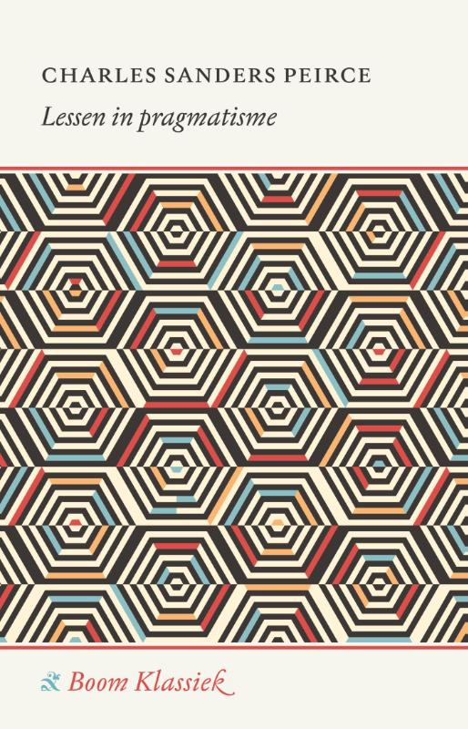 boekenbalie_9789058755681_cover Lessen in pragmatisme / Boom klassiek