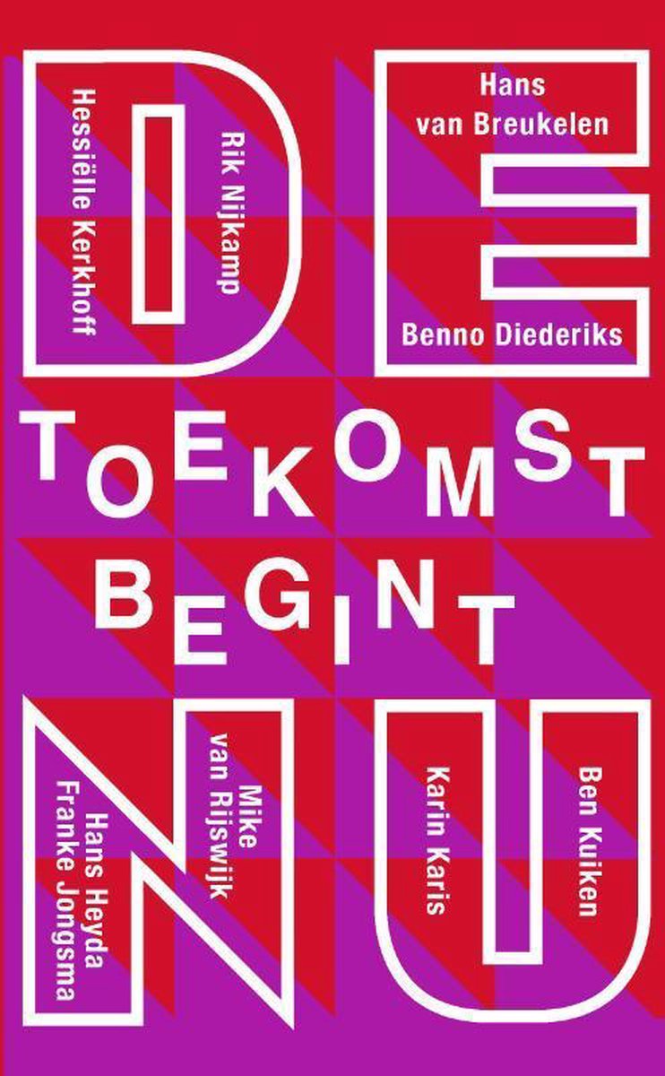 Rik Nijkamp De Toekomst Begint Nu