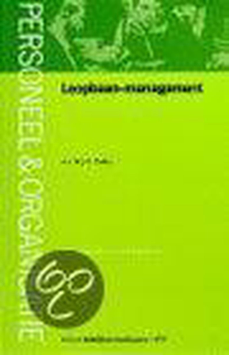 Loopbaan-management / Monografieen personeel & organisatie
