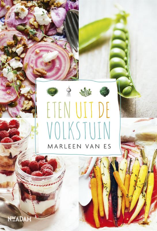 Marleen van Es Eten Uit De Volkstuin thumbnail