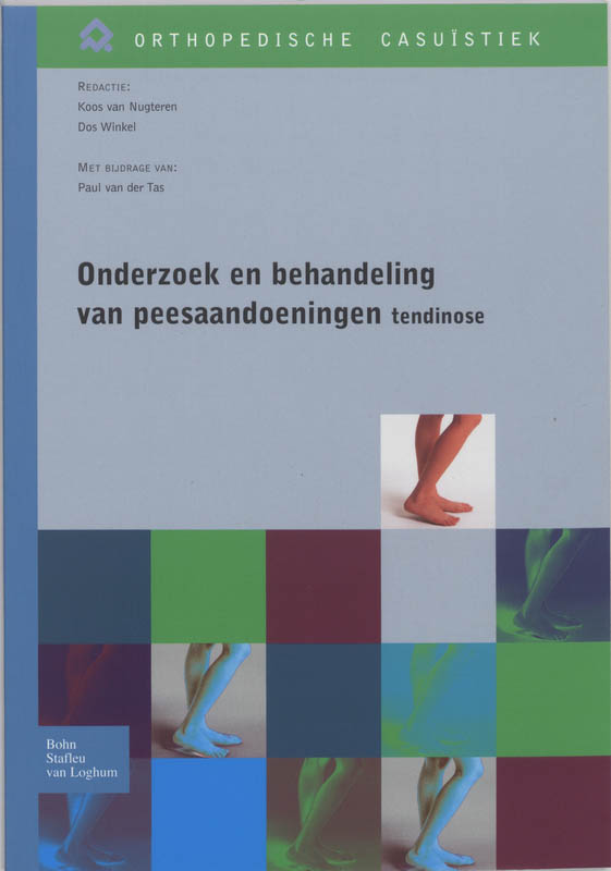 Onderzoek en behandeling van peesaandoeningen / Tendinose / Orthopedische casuïstiek