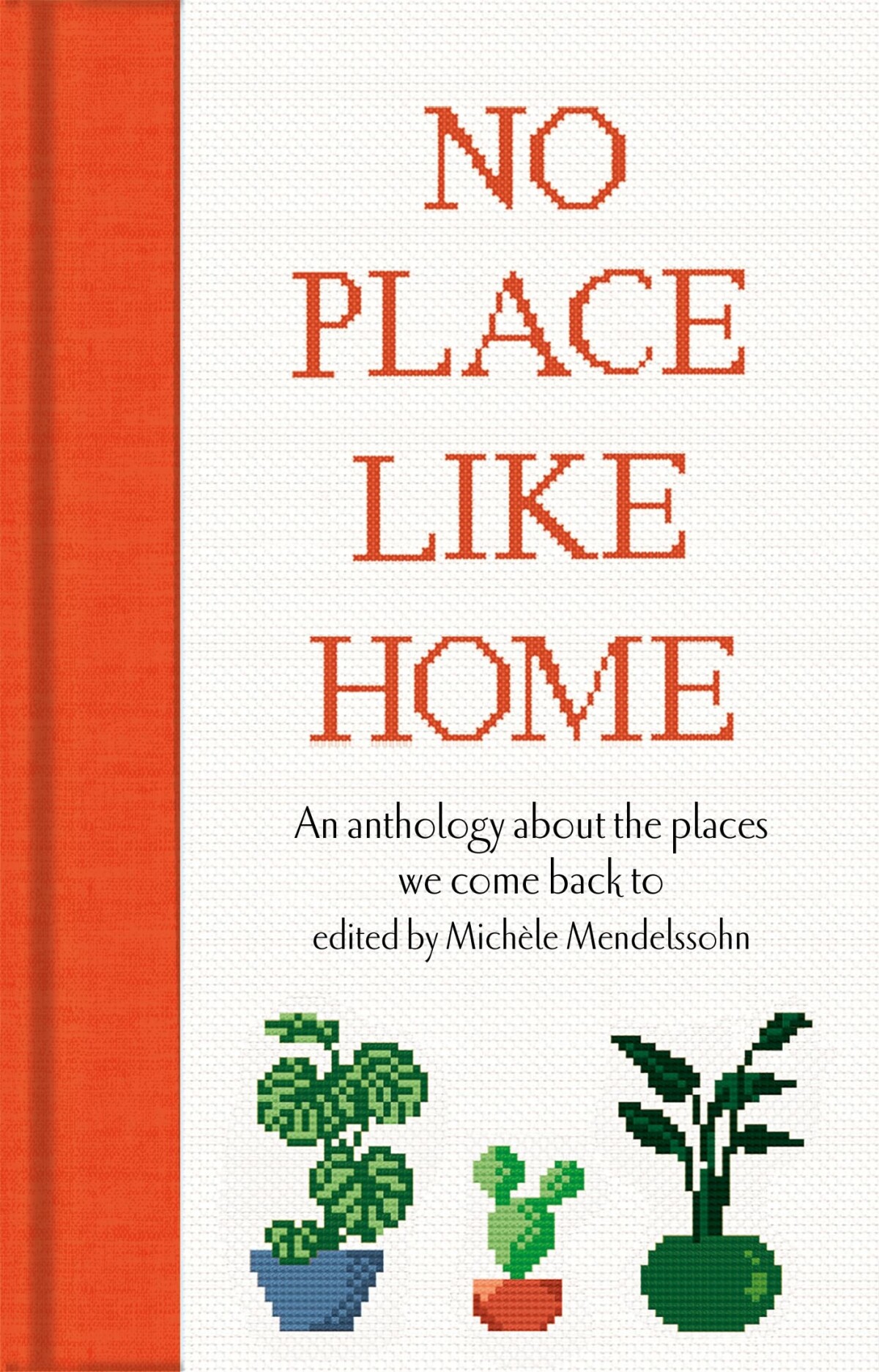 No Place Like Home / Macmillan Collector’s Library