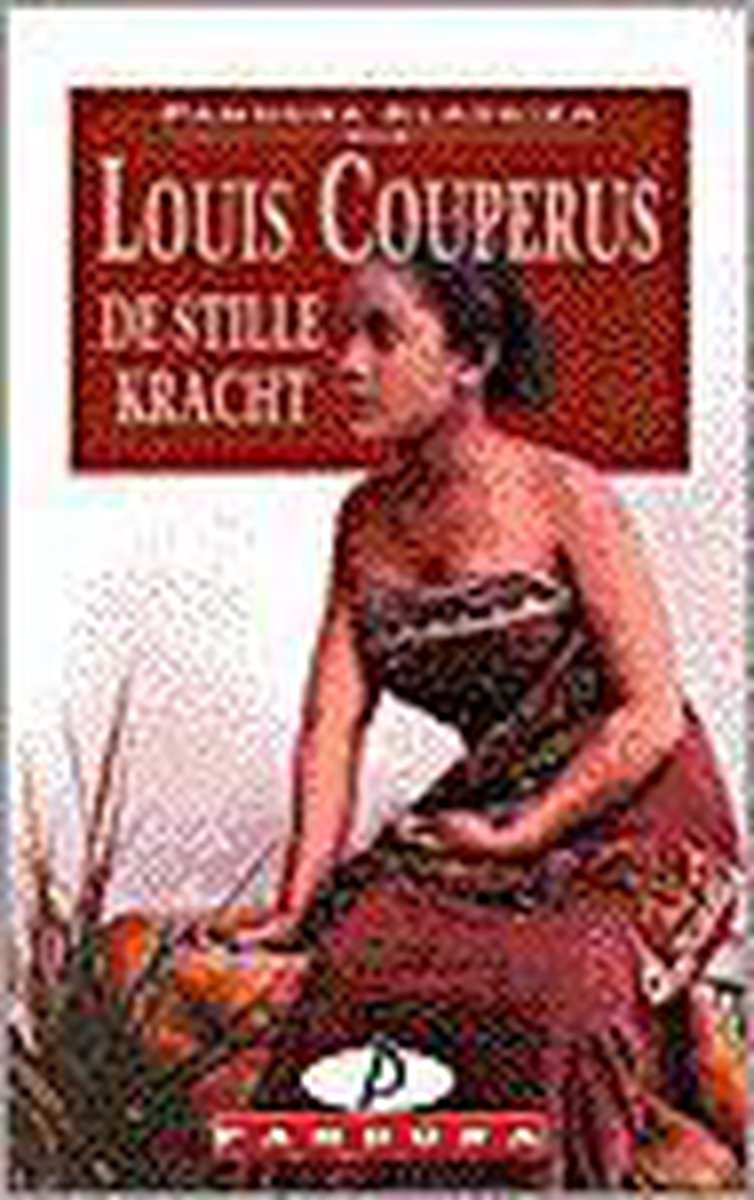boekenbalie_9789025455347_cover De stille kracht / Pandora klassiek