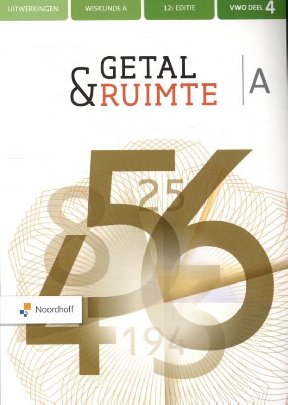 Getal & Ruimte vwo A 4 uitwerkingenboek