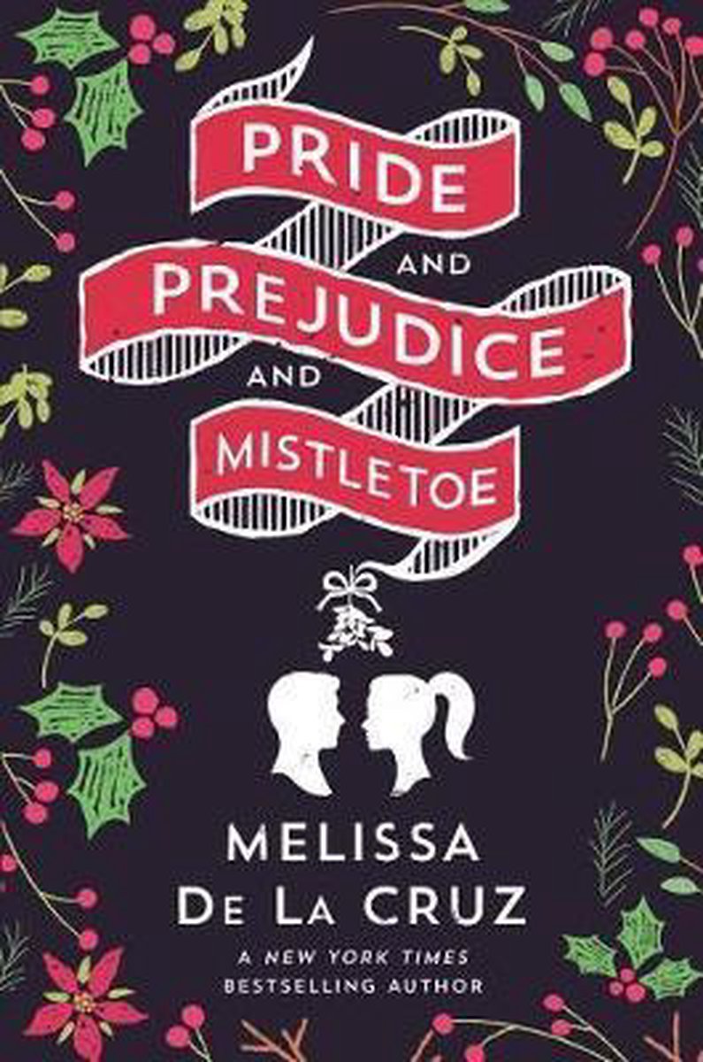 Pride and Prejudice and Mistletoe