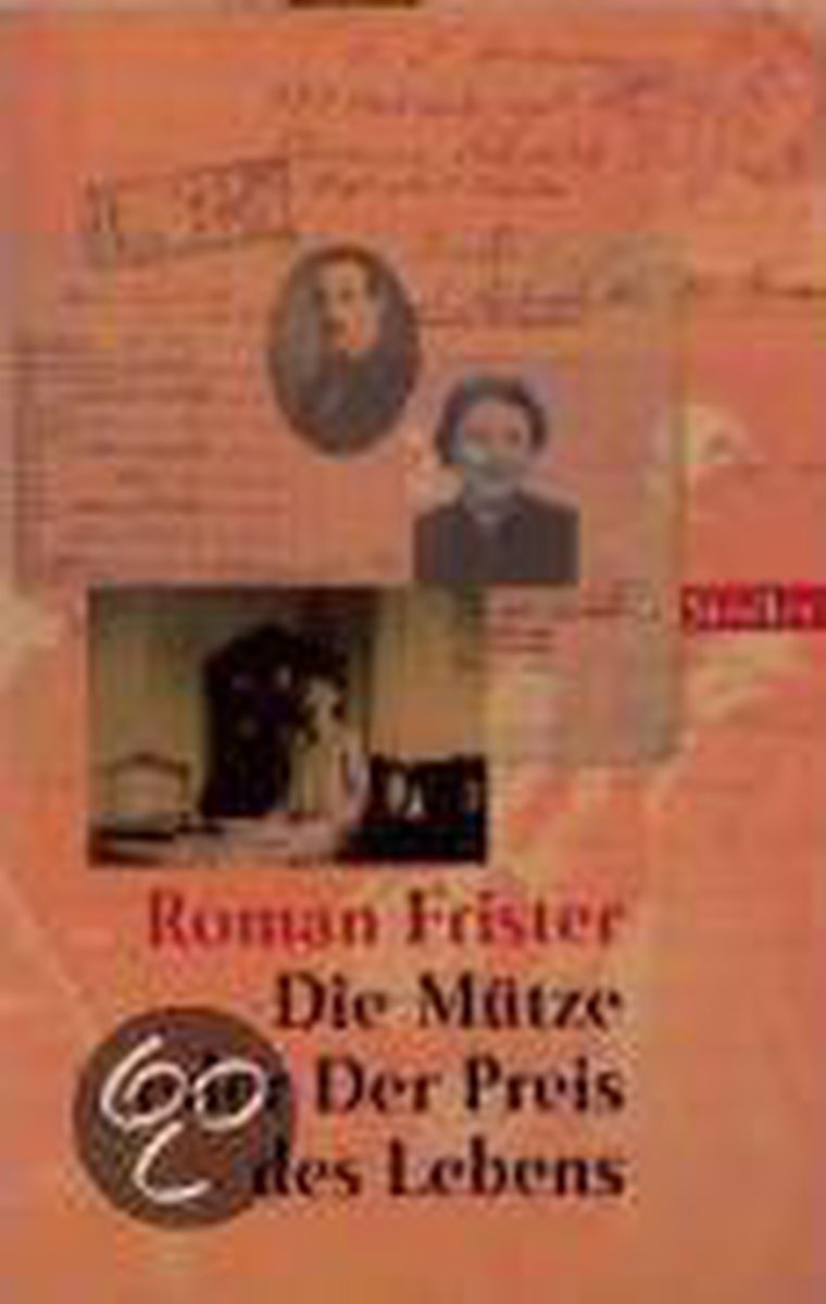 Die Mütze oder Der Preis des Lebens