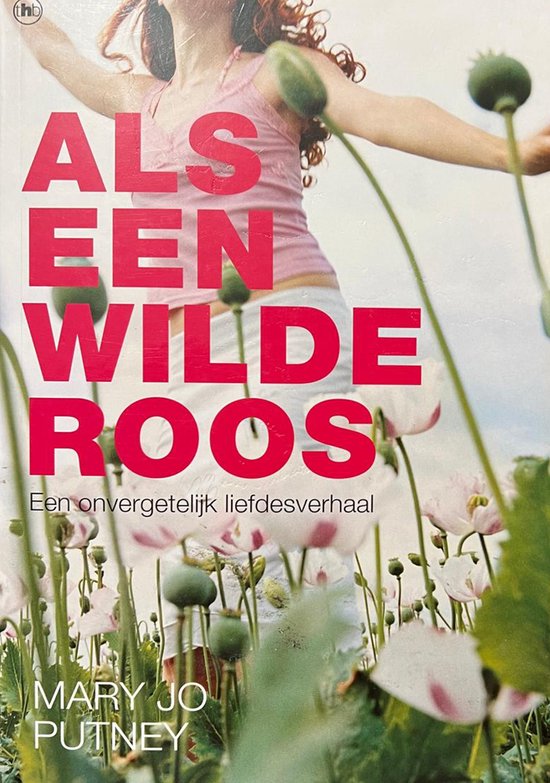 Als een wilde roos | Mary Jo Putney