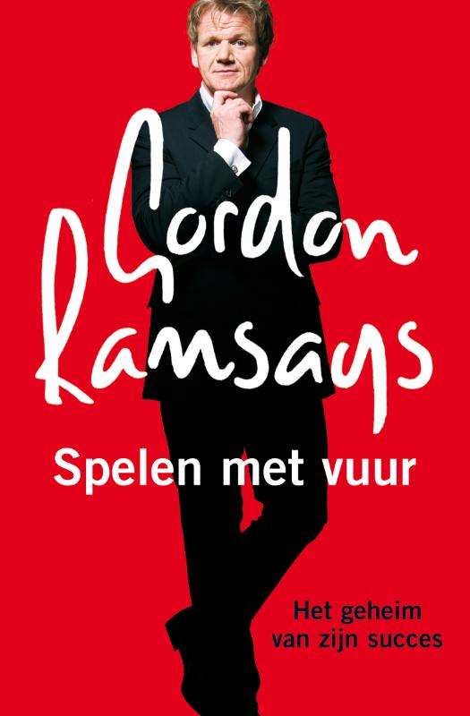 boekenbalie_9789022994221_cover Gordon Ramsays Spelen met vuur