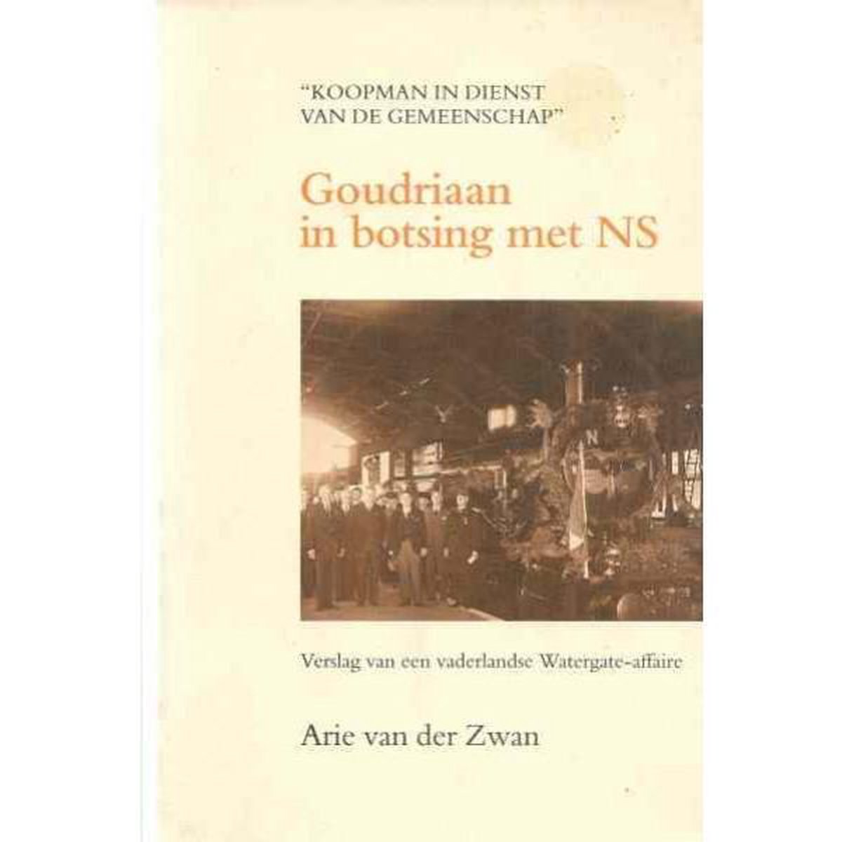 boekenbalie_9789071542459_cover Goudriaan in botsing met NS