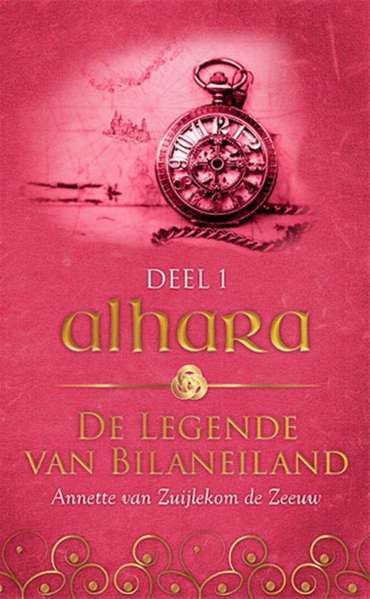 De legende van Bilaneiland 1 -   Alhara