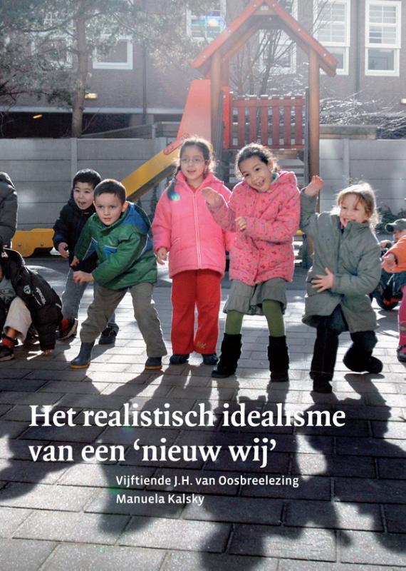 Het realistisch idealisme van een nieuw wij / J.H. van Oosbreelezing / 15
