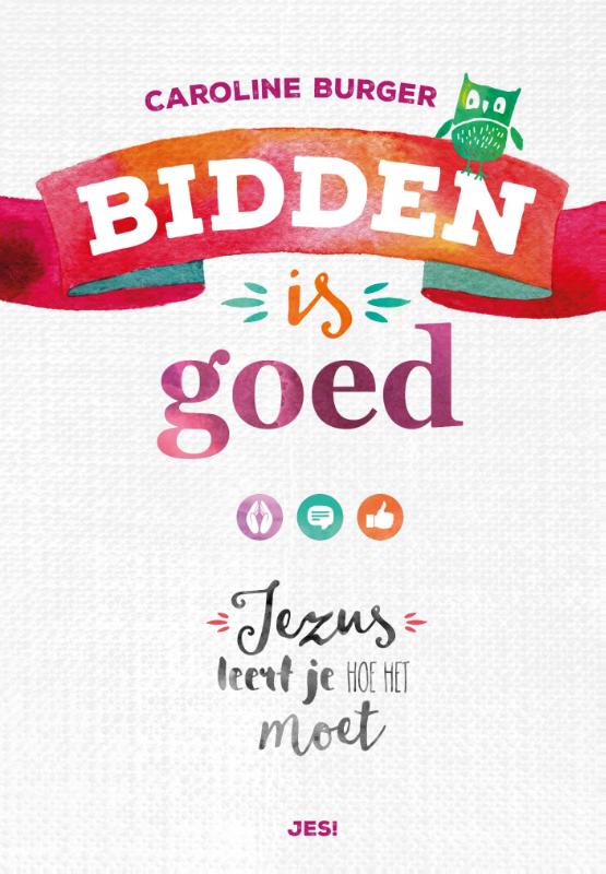 boekenbalie_9789023970927_cover Bidden is goed