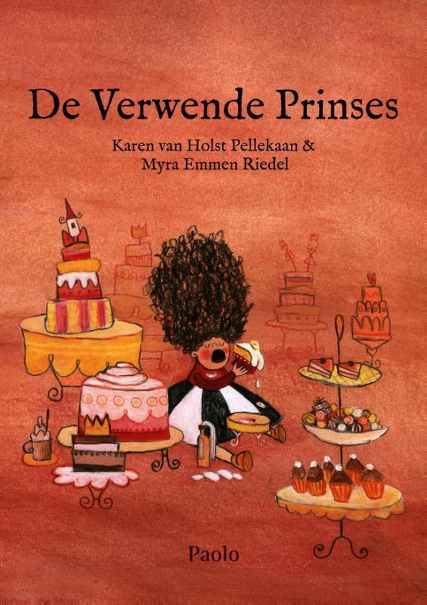 De verwende prinses