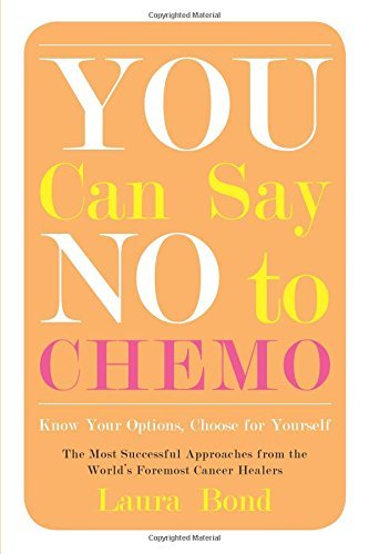 You Can Say No to Chemo