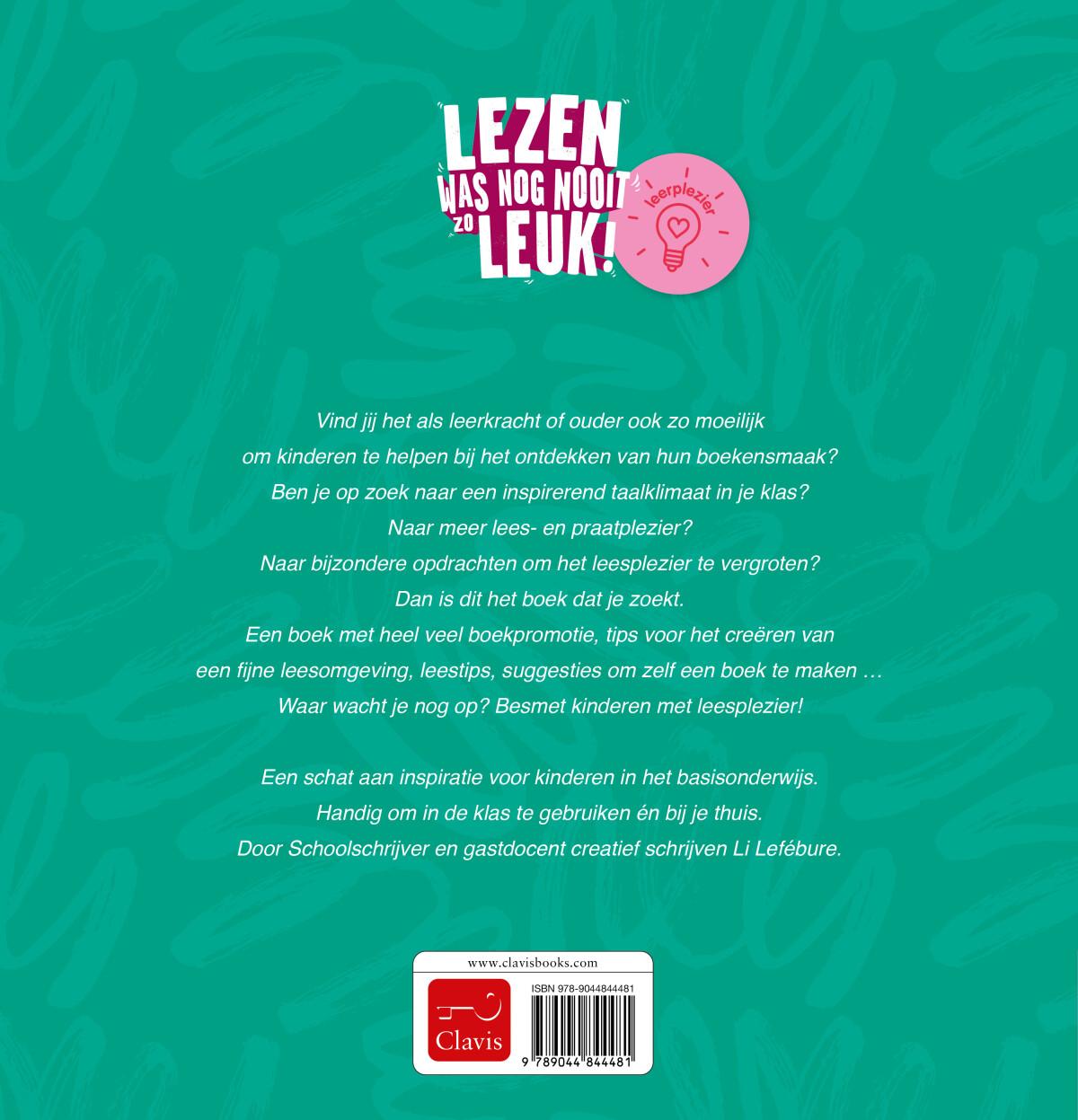 Lezen was nog nooit zo leuk! / Clavis leerplezier achterkant