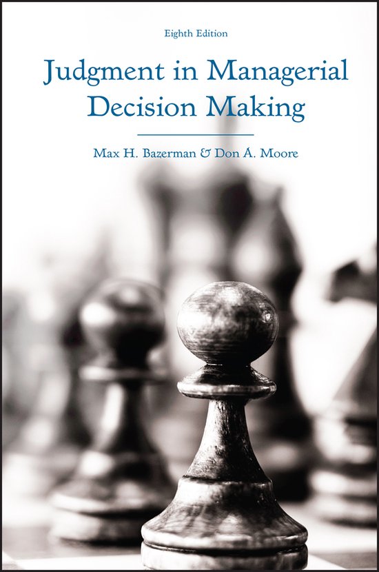 Max H. Bazerman Judgment In Managerial Decision Making