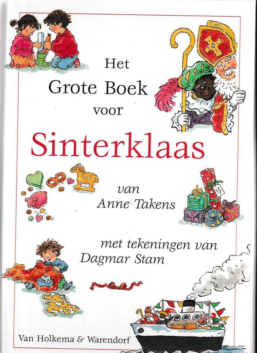 Het grote boek voor Sinterklaas van Anne Takens